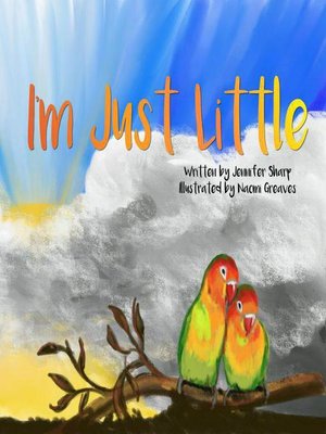 cover image of I'm Just Little